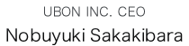 UBON INC. CEO  Nobuyuki Sakakibara